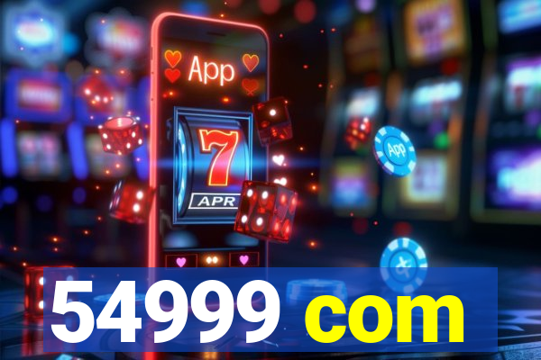 54999 com